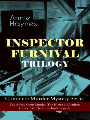 cover image of Inspector Furnival Trilogy--Complete Murder Mystery Series
